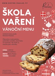 Škola vaření s Romanem Paulusem - Vánoční menu