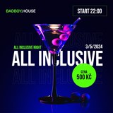 All Inclusive Night in BADBOY.HOUSE