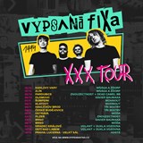 Vypsaná Fixa & Wohnout - XXX Tour