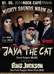 Mighty Sounds Warm-Up: Jaya the Cat (NL) + Elvis Jackson (SLO)