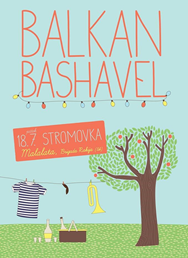 BALKAN BASHAVEL @ STROMOVKA