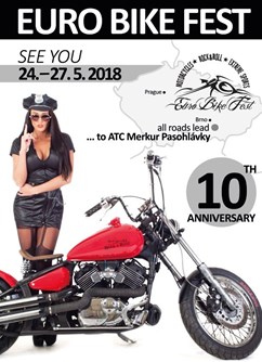 Euro Bike Fest 2018- Horkýže slíže, Dymytry, Traktor, Doga, Trautenberk a další- Pasohlávky -ATC Merkur, Pasohlávky 114 E, Pasohlávky