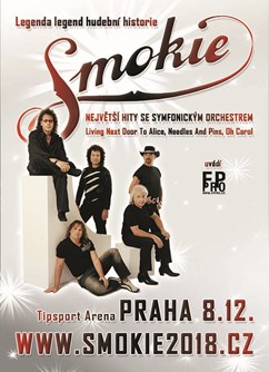 SMOKIE - The Symphony Tour 2018 (Praha)- koncert Praha -Tipsport Arena, Za elektrárnou 419/1, Praha