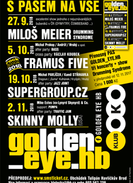 Golden_Eye - Meier, Supergroup.cz, Framus Five, Skinny Molly
