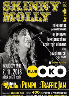 Skinny Molly (USA), Pumpa - koncert série Golden_eye.hb- Havlíčkův Brod -Klub OKO, Smetanovo nám. 30, Havlíčkův Brod