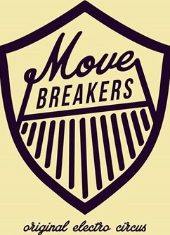 Movebreakers & Electro-Swing Night - Pardubice -Music Club Žlutý pes, Ke koupališti 62, Pardubice