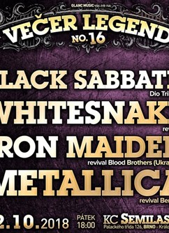 16.Večer legend - Sabbati,Whitesnake,Iron Maiden,Metallica- koncert  v Brně -Semilasso, Palackého třída 12, Brno