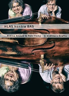 HLAS kontra BAS (Ridina Ahmed & Petr Tichý)- Hradec Králové -Kavárna Kraft, Pospíšilova 281/18, Hradec Králové