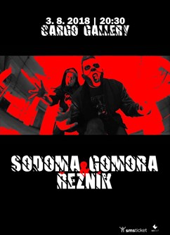 Řezník & Sodoma Gomora - koncert Praha -Cargo Gallery/ Smíchovská náplavka, Hořejší nábřeží, Praha