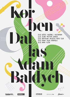 Korben Dallas & Adam Baldych- koncert v Brně -Fléda, Štefánikova 24, Brno