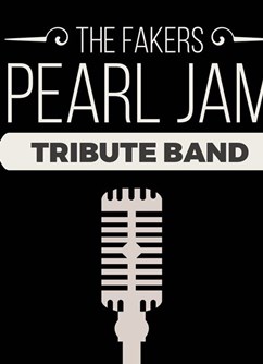 The Fakers - Pearl Jam Cover Band- koncert v Brně -Stará Pekárna, Štefánikova 75/8, Ponava, Brno, Brno