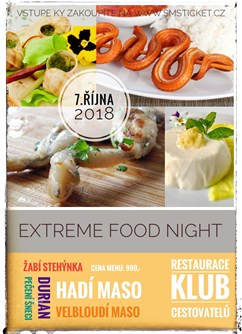 Extreme Food night- Brno -Klub cestovatelů, Veleslavínova 14, Brno