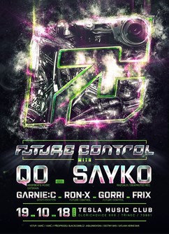 Future Control w/ Qo & Sayko- Třinec -TESLA music club, Oldřichovice 869, Třinec