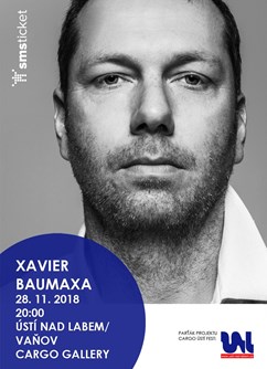 XAVIER BAUMAXA- koncert v Ústí nad Labem -Cargo Gallery - Ústí nad Labem/ Vaňov, Olympijských vítězů, Ústí nad Labem