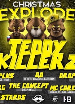 DNB Explode Studénka / with Teddy Killerz- Studénka -Kulturní dům, 2.května 7, Studénka