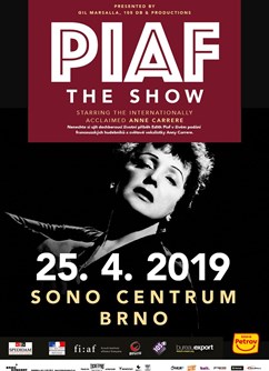 Piaf ! The Show /FR/ - koncert v Brně -Sono Centrum, Veveří 113, Brno