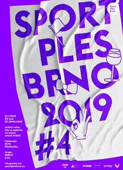 Sport Ples Brno 2019- Brno -Semilasso, Palackého třída 12, Brno