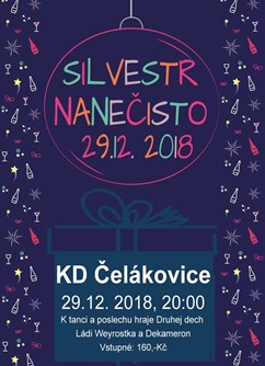 Silvestr nanečisto- Čelákovice -KD Čelákovice, Sady 17. listopadu 1380, Čelákovice