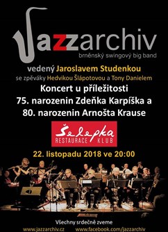 JazzArchiv na Šelepce- Brno -Klub Šelepka, Šelepova 1, Brno