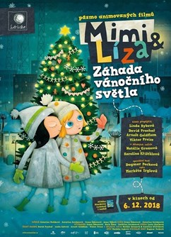Mimi a Líza: Záhada vánočního světla (SR/ČR)  2D- Česká Třebová -Kulturní centrum, Nádražní 397, Česká Třebová