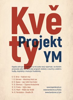 Květy (projekt YM)- Pardubice -Divadlo 29, Sv. Anežky České 29, Pardubice
