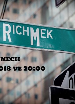 Koncert kapely RichMek- Pardubice -Ve Mlejnech, Mezi Mosty 436, Pardubice