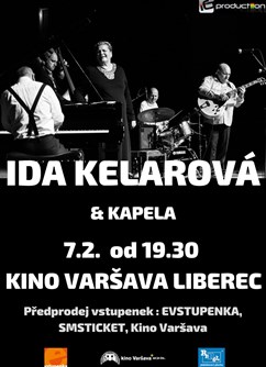 Ida Kelarová s kapelou- Liberec -Kino Varšava, Frýdlantská 285, Liberec
