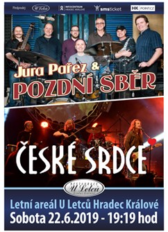 Pozdní sběr & České srdce- koncert v Hradci Králové -Letní areál U Letců, Jana Černého 109, Hradec Králové