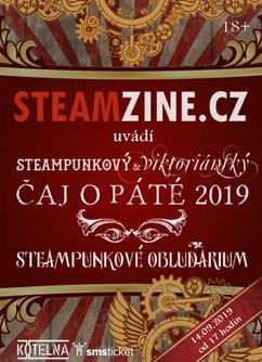 Čaj o páté 2019: Steampunkové obludárium- Praha -Klub Kotelna, Služeb 3a, Praha