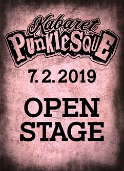 Kabaret Punklesque - Open stage číslo 1- Praha -Klub Mandragora, Korunní 16, Praha
