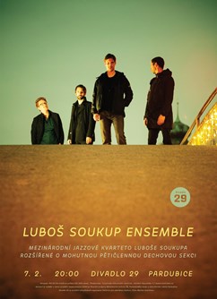 Luboš Soukup Ensemble (CZ/SK/DK)- Pardubice -Divadlo 29, Sv. Anežky České 29, Pardubice