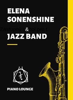 Jazz Band - Elena Sonenshine- Praha -Piano Lounge, Haštalská 4, Praha
