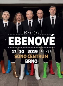 Bratři Ebenové - koncert v Brně -Sono Centrum, Veveří 113, Brno