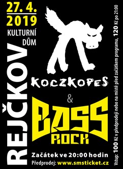 Bass & Koczkopes- koncert Dolní Město -KD Rejčkov, Rejčkov, Dolní Město