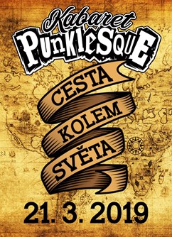 Kabaret Punklesque - Cesta kolem světa- Praha -Klub Mandragora, Korunní 16, Praha