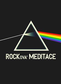 ROCKová Meditace- Praha -Artual, Letohradská 62, Praha