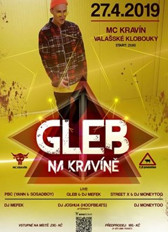 GLEB ve Valašských Kloboukách- Valašské Klobouky -Music Club Kravín, Sychrov 1068, Valašské Klobouky