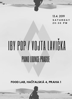 Iby Pop & Vojta Lavička- Praha -Piano Lounge, Haštalská 4, Praha
