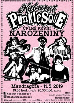 Kabaret Punklesque - Úplně první narozeniny- Praha -Klub Mandragora, Korunní 16, Praha