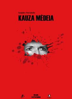 Kauza Médeia- Pardubice -Divadlo Exil, Havlíčkova 841, Pardubice