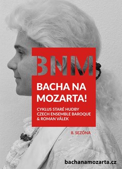 8. sezóna Bacha na Mozarta!- Brno -Besední dům, Husova 534, Brno