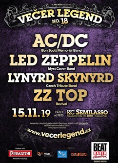 Večer legend No.18 = AC/DC+Zeppelini+Lynyrd Skynyrd+ZZ Top- koncert v Brně -Semilasso, Palackého třída 12, Brno Večer legend No.18 = AC/DC+Zeppelini+Lynyrd Skynyrd+ZZ Top- koncert v Brně -Semilasso, Palackého třída 12, Brno