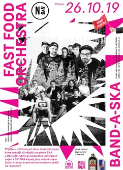 Fast Food Orchestra / Band-a-Ska- koncert v Hradci Králové -NáPLAVKA café & music bar, Náměstí 5.května 835, Hradec Králové