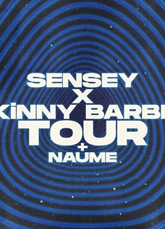 Sensey X SKiNNY Barber Tour- koncert v Brně -Fléda, Štefánikova 24, Brno