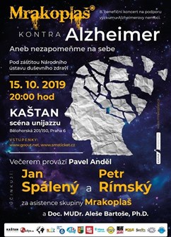 Mrakoplaš kontra Alzheimer 2019- Praha -Kaštan - Scéna Unijazzu , Bělohorská 150, Praha