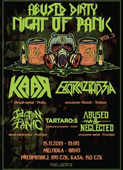Dirty Night Of Panic vol.3- Brno -Melodka, Kounicova 20/22, Brno Dirty Night Of Panic vol.3- Brno -Melodka, Kounicova 20/22, Brno