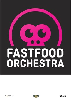 Fast Food Orchestra – živě + after party w/ King Sound Stepp- koncert Beroun -Metro Club, V Hlinkách 151, Beroun