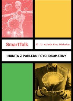 Imunita z pohledu psychosomatiky- Praha -Kino Dlabačov, Bělohorská 24, Praha