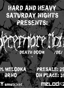 Décembre Noir /DE/, Arch Of Hell, Embrace The Darkness- Brno -Melodka, Kounicova 20/22, Brno