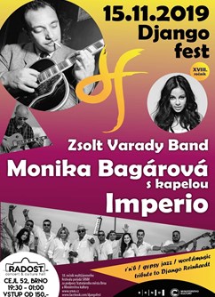 Django Fest 18. - M. Bagárová, Zsolt Varady band, Imperio...- Brno -Radost, Radlas / Cejl 52, Brno
